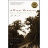 A Happy Marriage by Rafael Yglesias