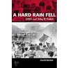 A Hard Rain Fell by David Barber