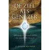 De ziel als genezer by L.J. Nichols