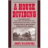 A House Dividing
