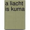 A Liacht is kuma door Hans Dieter Mairinger