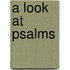 A Look At Psalms