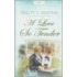 A Love So Tender