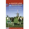 De mooiste plek van Nederland