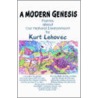 A Modern Genesis door Kurt Lehovec