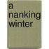 A Nanking Winter