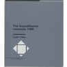 Vier kunstdebatten omstreeks 1900 by L. Tibbe