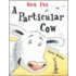 A Particular Cow