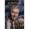 A Passion To Win by Peter Knobler