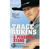A Personal Stand by Trace Adkins