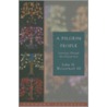 A Pilgrim People door John H. Westerhoff