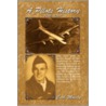 A Pilots History door Carl Moesly