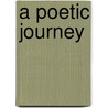 A Poetic Journey by Larry Lorenzo Frank