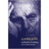 A Political Life by Norberto Bobbio