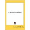 A Round Of Rimes door Denis A. McCarthy