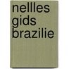 Nellles Gids Brazilie door F. Cordoeiro