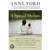 A Special Mother door John-Richard Thompson