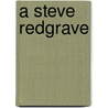A Steve Redgrave door Steve Sir Redgrave