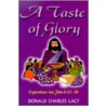 A Taste of Glory door Donald Charles Lacy
