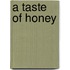 A Taste of Honey