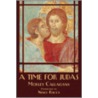 A Time for Judas door Nino Ricci