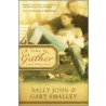 A Time to Gather by Sally John