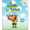 A Tooth Is Loose by Lisa Trumbauer