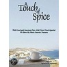 A Touch Of Spice door Stella Apostolos