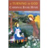 A Turning To God door Basil Hume