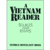 A Vietnam Reader door George D. Moss