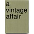 A Vintage Affair