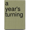 A Year's Turning by Michael Viney