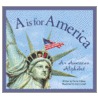 A is for America by Gregory David Roberts