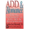 A.D.D. & Romance door Jonathan Scott Halverstadt