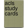 Acls Study Cards door Barbara J. Aehlert