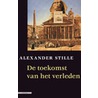 De toekomst van het verleden