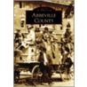 Abbeville County door Abbeville County Historical Society