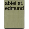 Abtei St. Edmund by Miriam T. Timpledon