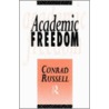 Academic Freedom by Conrad Russell