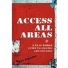 Access All Areas door Trev Wilkins