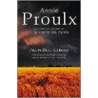 Accordion Crimes door E. Annie Proulx