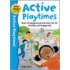 Active Playtimes