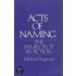 Acts Of Naming C