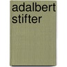 Adalbert Stifter by Urban Roedl