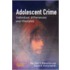 Adolescent Crime