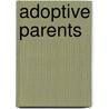 Adoptive Parents by Rae Simons