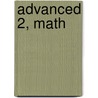 Advanced 2, Math door Onbekend