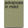 Advances In Mdct door Vahid Yaghmai