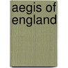 Aegis of England door Navy And Army Agent Maurice Evans