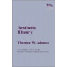 Aesthetic Theory door Theodor Wiesengrund Adorno